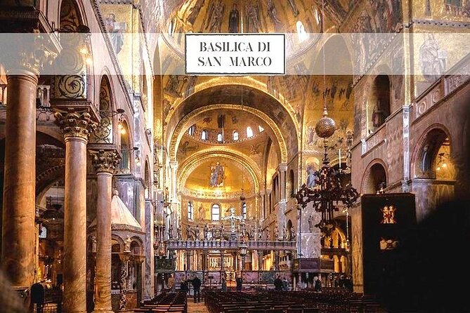 St. Mark Basilica: The Shining Cathedral Tour - 3 Basilicas Pass - Meeting near St. Mark’s Square
